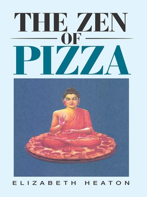 cover image of The Zen of Pizza